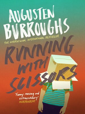 cover image of Running With Scissors